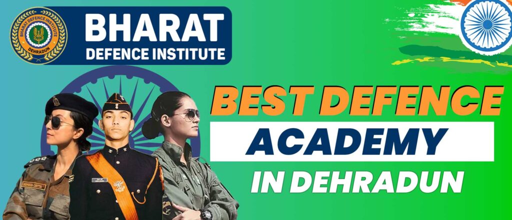 Best Defence Academy in Dehradun