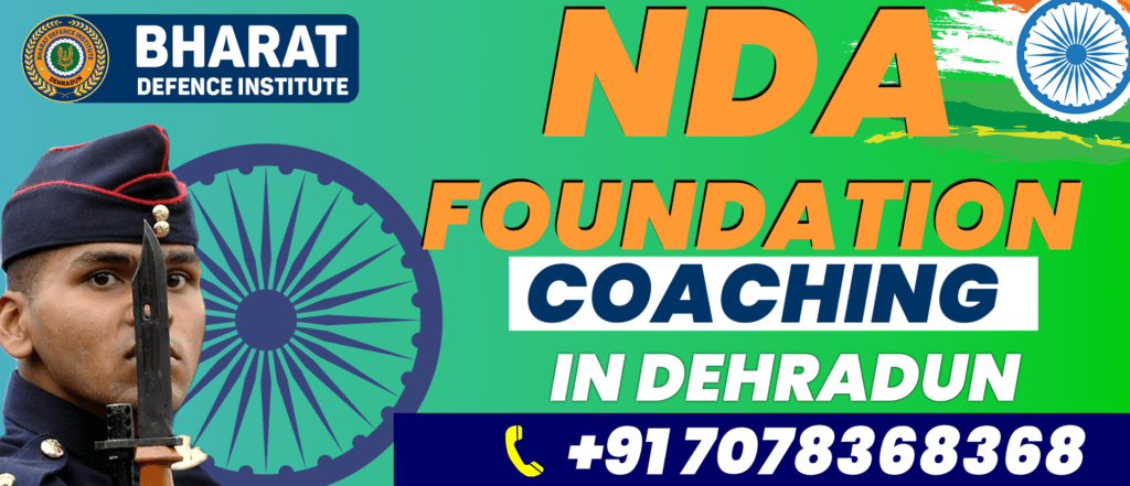 Nda Foundation Coaching in Dehradun